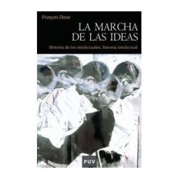 Publicacions de la Universitat de Valncia La Marcha De Las Ideas