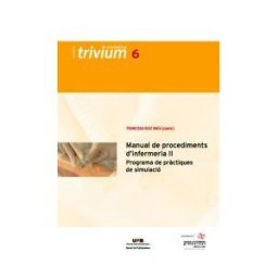 Servei de Publicacions de la Universitat Autnoma de Barcelona Manual De Procediments D'infermeria Ii