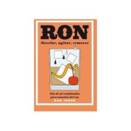 Cinco Tintas Ron: Mezclar, Agitar, Remover