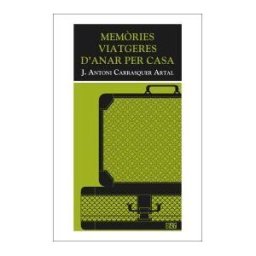 Edicions 96 S.L. Memries Viatgeres D'anar Per Casa