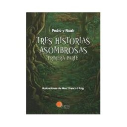 ADAPTA EDITORIAL Tres Historias Asombrosas