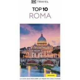 Dorling Kindersley Publishing, Incorporated Roma Guía Top 10 (dk Top 10 Rome)