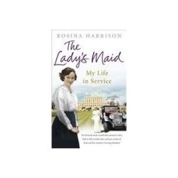 Ebury Publishing The Lady's Maid: My Life In Service
