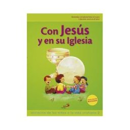 San Pablo, Editorial Con Jesús Y En Su Iglesia (libro Del Niño) Iniciación De Los Niños A La Vida Cristiana 2