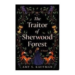 PENGUIN GROUP The Traitor Of Sherwood Forest