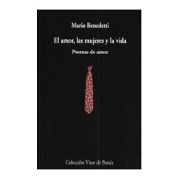 Visor libros, S.L. El Amor, Las Mujeres Y La Vida
