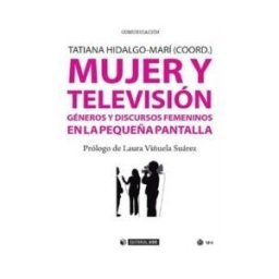 Editorial UOC, S.L. Mujer Y Televisión