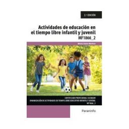 Ediciones Paraninfo, S.A Actividades De Educación En El Tiempo Libre Infantil Y Juvenil