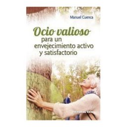 Editorial CCS Ocio Valioso Para Un Envejecimiento Activo Y Satisfactorio