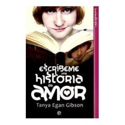 La Esfera de los Libros, S.L. Escríbeme Una Historia De Amor