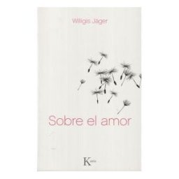 Editorial Kairós SA Sobre El Amor