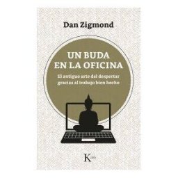Editorial Kairós SA Un Buda En La Oficina