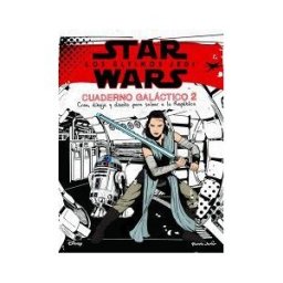 Editorial Planeta, S.A. Star Wars. Los últimos Jedi. Cuaderno Galáctico