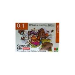 Instituto Calasanz de Ciencias de la Educación Lenguaje Conceptos Básicos 0.1 Red Infantil