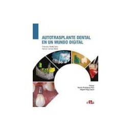 Grupo Asís Autotrasplante Dental En Un Mundo Digital