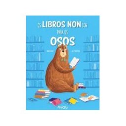 Ediciones Jaguar Os Libros Non Son Para Os Osos