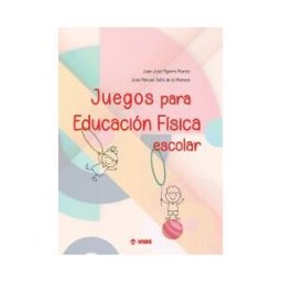 Editorial INDE Juegos Para Educación Física Escolar