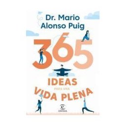 Espasa 365 Ideas Para Una Vida Plena