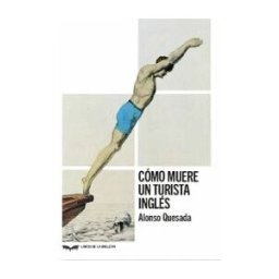 LIBROS DE LA BALLENA Cómo Muere Un Turista Inglés