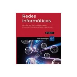 Ediciones ENI Redes Informáticas: Nociones Fundamentales (9 Edición) - (protocolos, Arquitecturas, Redes Inalámbricas...)