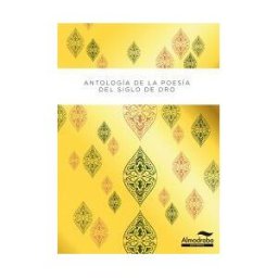 Almadraba Editorial Antología Poética Del Siglo De Oro