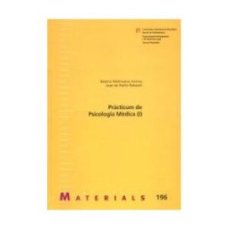 Servei de Publicacions de la Universitat Autnoma de Barcelona Prcticum De Psicologia Mdica (i)
