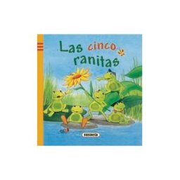 Susaeta Ediciones Juega Y Aprende. Las Cinco Ranitas