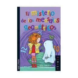 Nivola Libros y Ediciones, S.L. El Misterio De Los Mensajes Geométricos