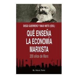 Ediciones de Intervención Cultural Qué Enseña La Economía Marxista