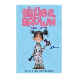 Editorial Brúixola Billie B. Brown, 2. Billie B. és Fantstica
