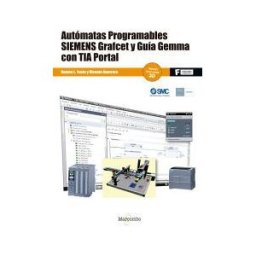Marcombo Autómatas Programables Siemens Grafcet Y Guía Gemma Con Tia Portal