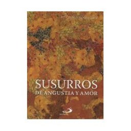 San Pablo, Editorial Susurros De Angustia Y Amor