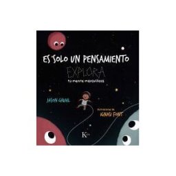 Editorial Kairós SA Es Solo Un Pensamiento