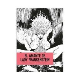 Sapristi El Amante De Lady Frankenstein
