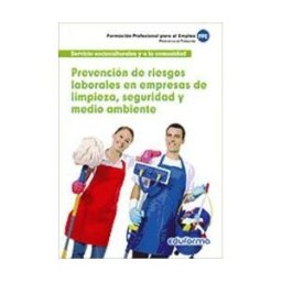 Editorial MAD Prevención De Riesgos Laborales En Empresas De Limpieza, Seguridad Y Medio Ambiente
