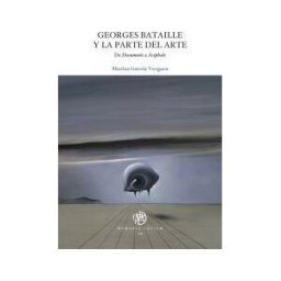 Publicacions i Edicions de la Universitat de Barcelona George Bataille Y La Parte Del Arte
