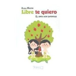 Babidi-Bú Libre Te Quiero, El Amor Bien Entendido