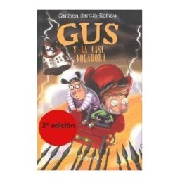 Narval Editores S.L. Gus Y La Casa Voladora