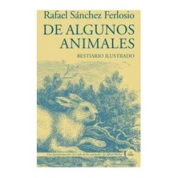 LITERATURA RANDOM HOUSE De Algunos Animales