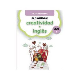 EDICIONES ALJIBE Mi Cuaderno De Creatividad E Inglés 1