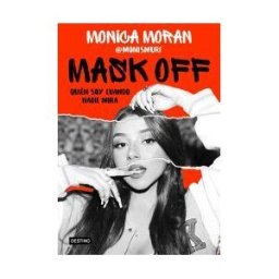 Destino Infantil Juvenil Mask Off. Quién Soy Cuando Nadie Mira