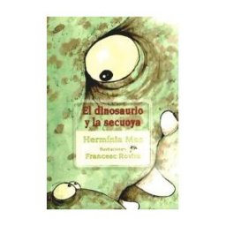 Rock Oak Press SL El Dinosaurio Y La Sekuoya