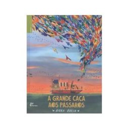 ALFARROBA Grande Caa Aos Passaros.(infantil)