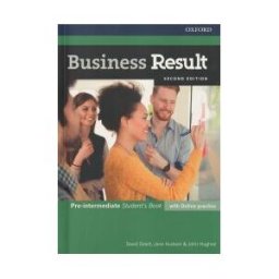 Oxford University Press España, S.A. Business Result Pre-intermediate. Student's Book With Online Practice 2nd Edition