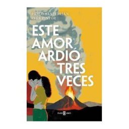 PLAZA JANES Este Amor Ardió Tres Veces