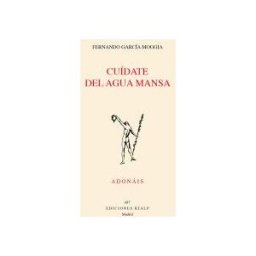 Ediciones Rialp, S.A. Cuídate Del Agua Mansa