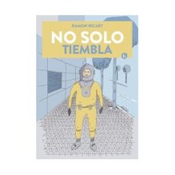 Bang Ediciones No Solo Tiembla