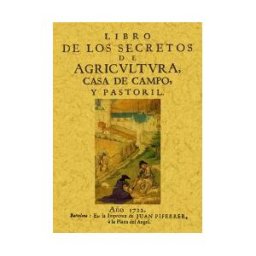 Editorial Maxtor Libro De Los Secretos De La Agricultura, Casa De Campo Y Pastoril