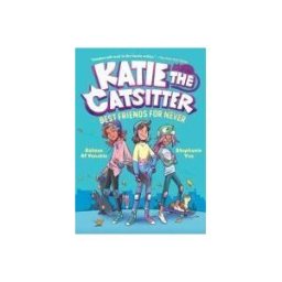 Random House Children's Books Katie The Catsitter Book 2: Best Friends For Never