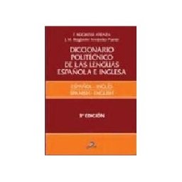 Ediciones Díaz de Santos, S.A. Diccionario Politécnico De Las Lenguas Española E Inglesa